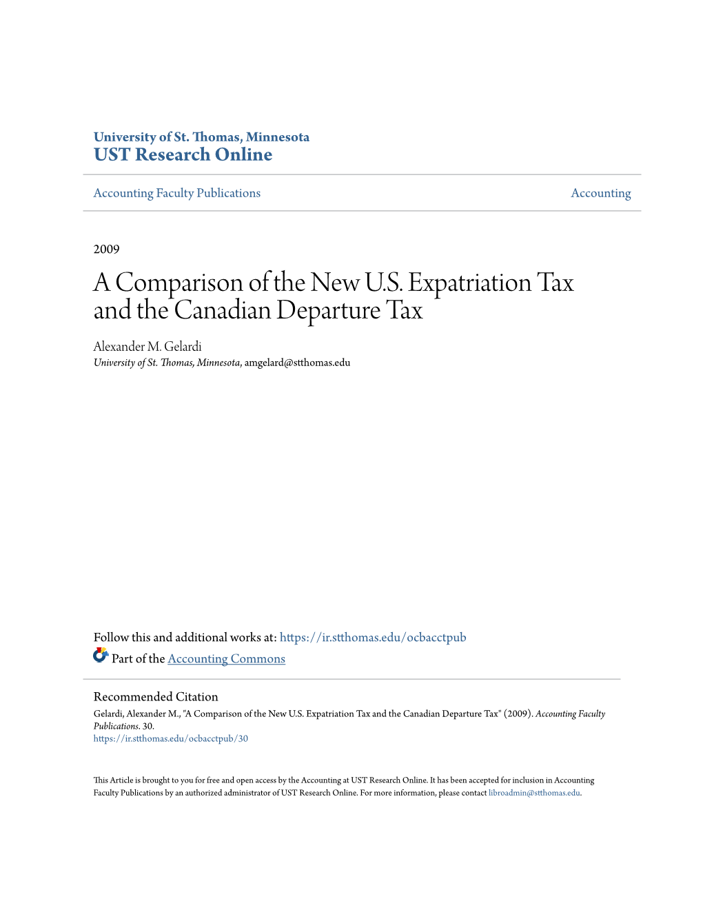 A Comparison of the New U.S. Expatriation Tax and the Canadian Departure Tax Alexander M