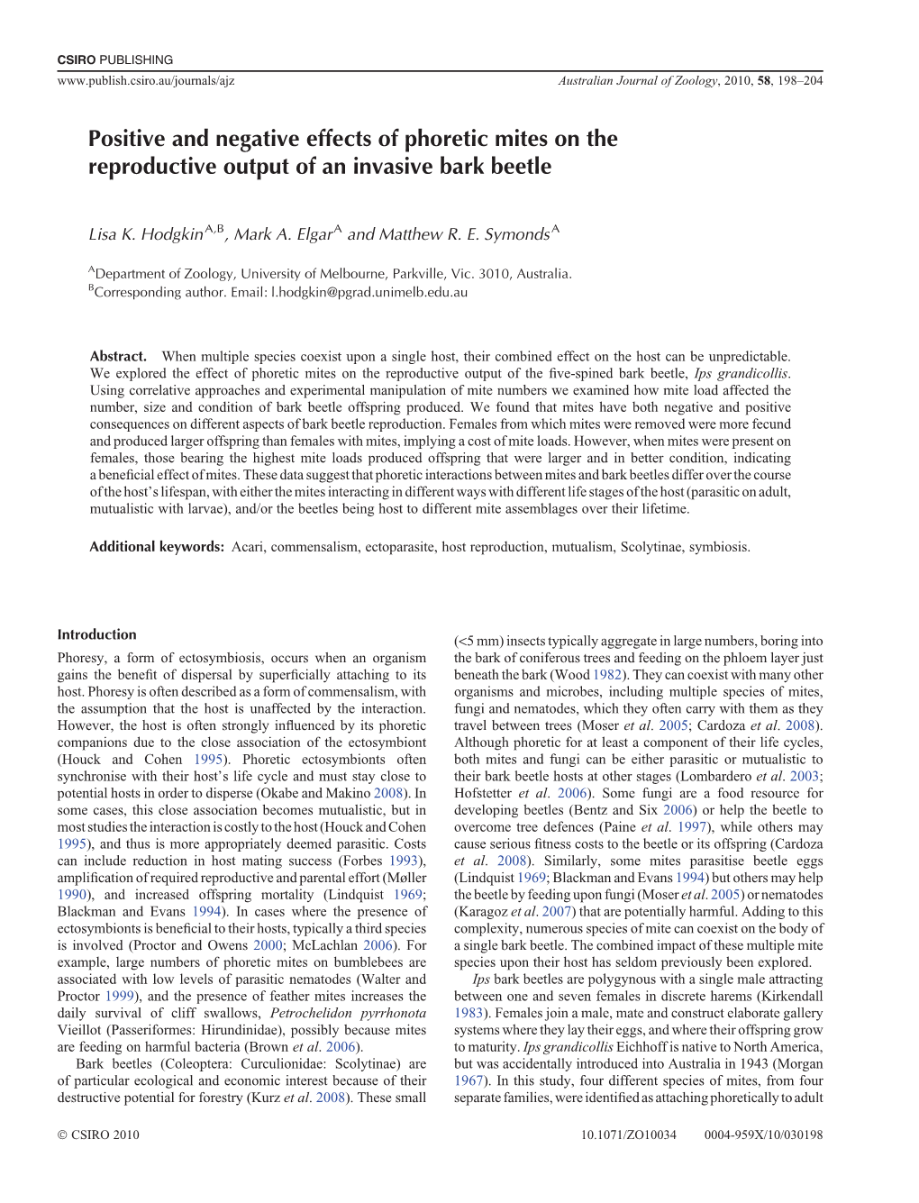 Positive and Negative Effects of Phoretic Mites on the Reproductive Output of an Invasive Bark Beetle