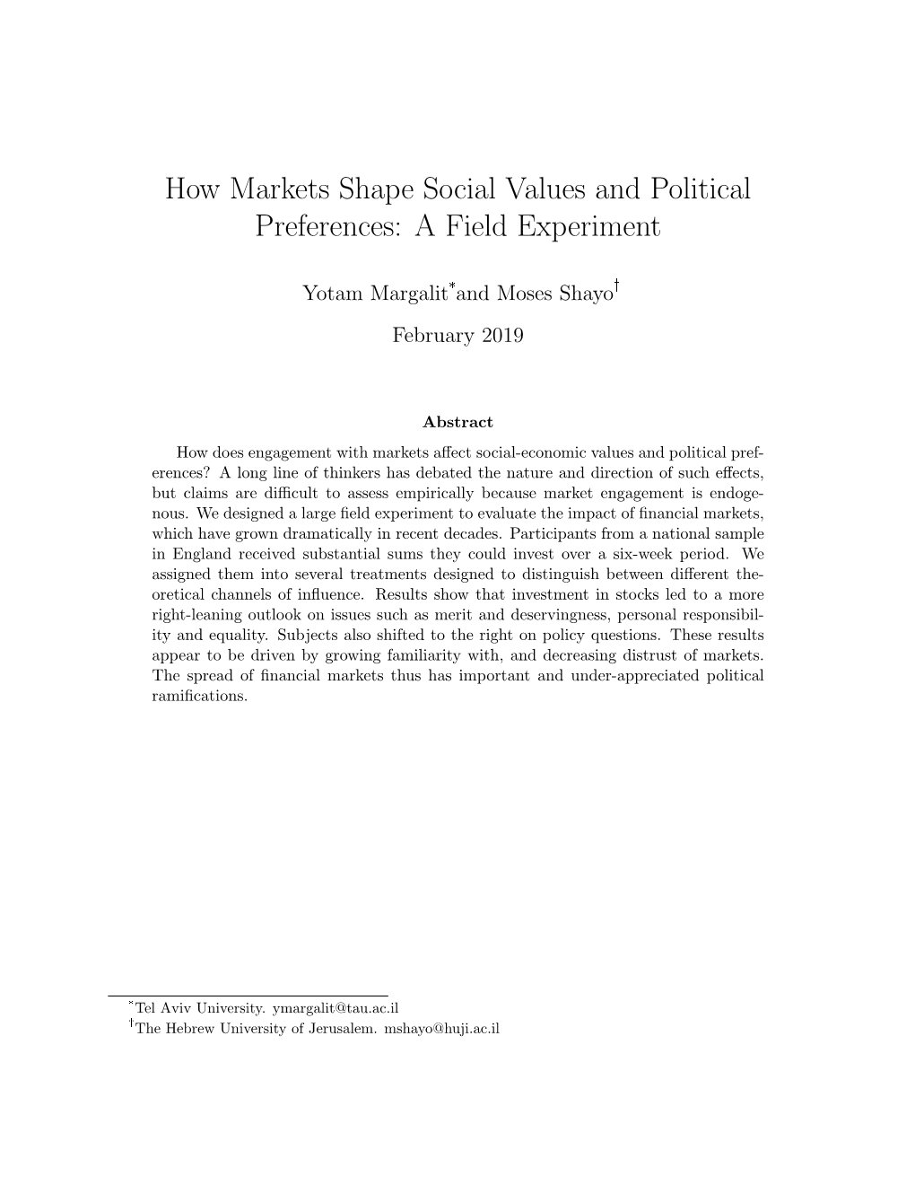 How Markets Shape Social Values and Political Preferences: a Field Experiment