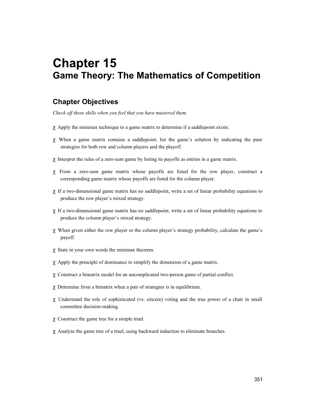 Game Theory: the Mathematics of Competition 373