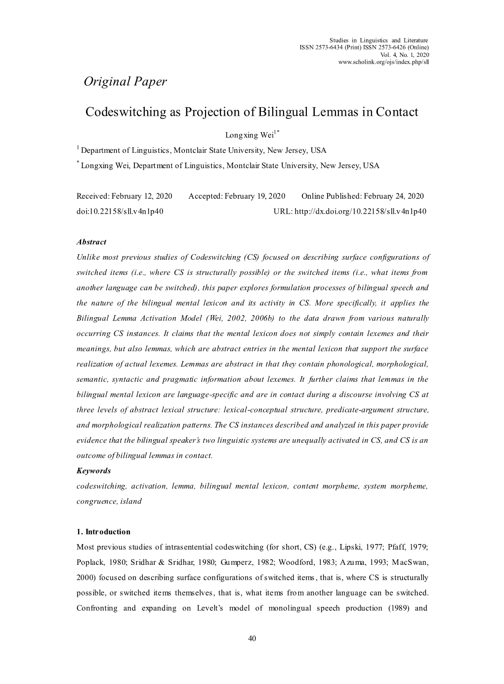 Original Paper Codeswitching As Projection of Bilingual Lemmas In