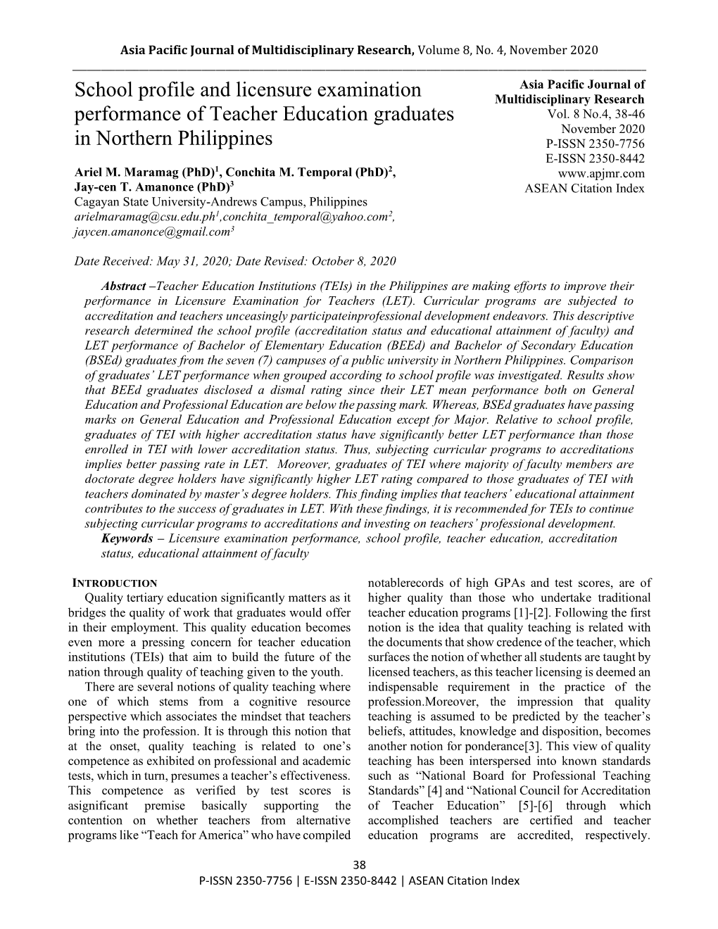 School Profile and Licensure Examination Performance of Teacher Education Graduates in Northern Philippines