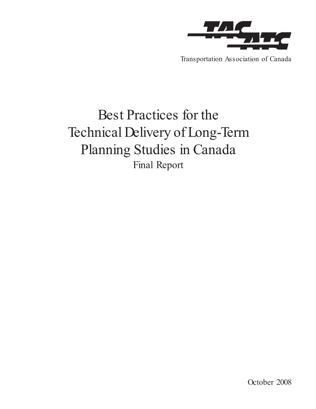 Best Practices for the Technical Delivery of Long-Term Planning Studies in Canada Final Report