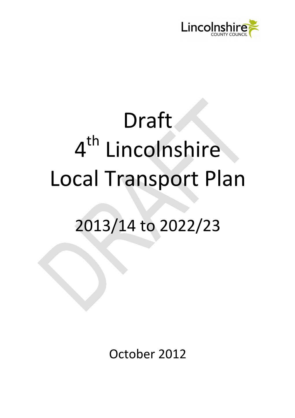 Draft 4 Lincolnshire Local Transport Plan