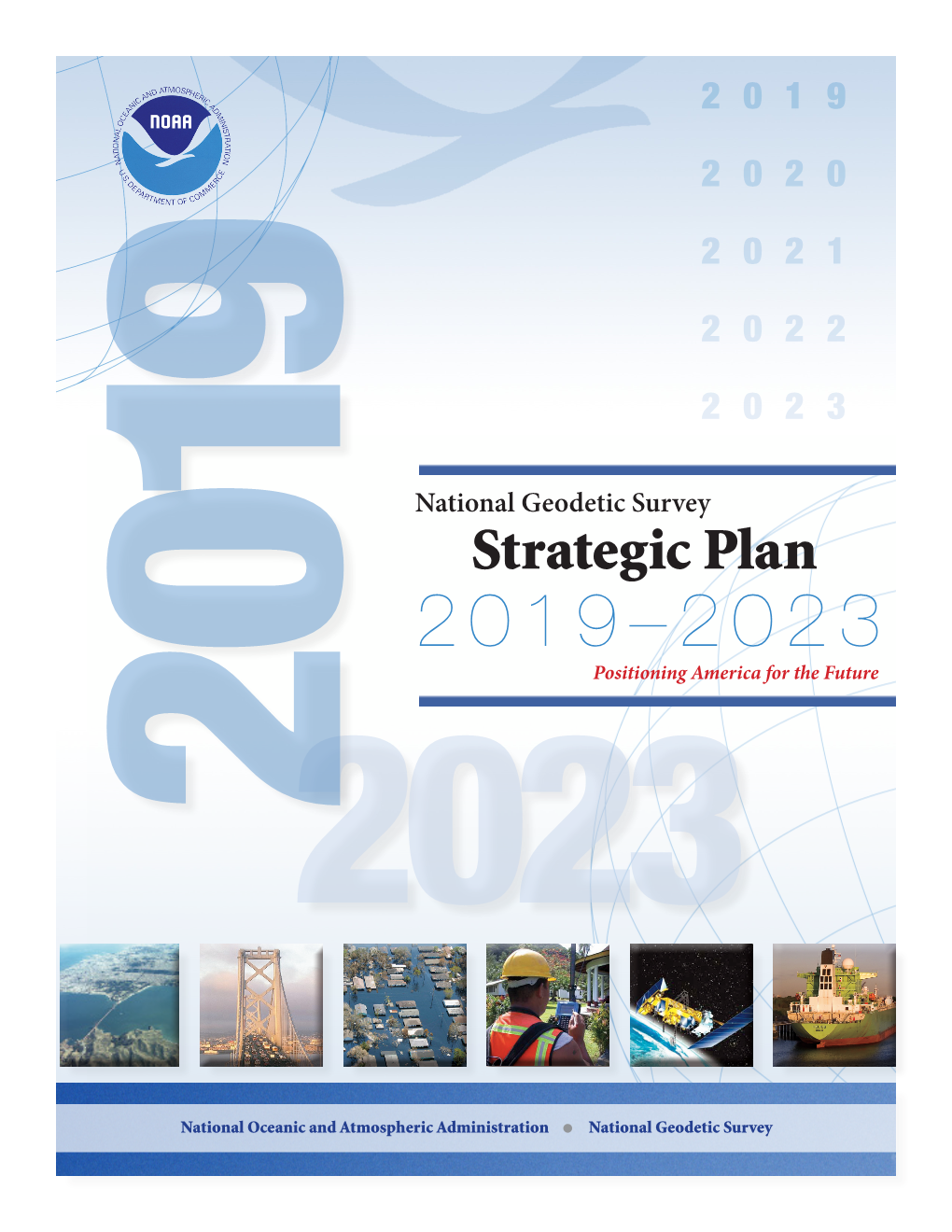 National Geodetic Survey Strategic Plan 2019-2023