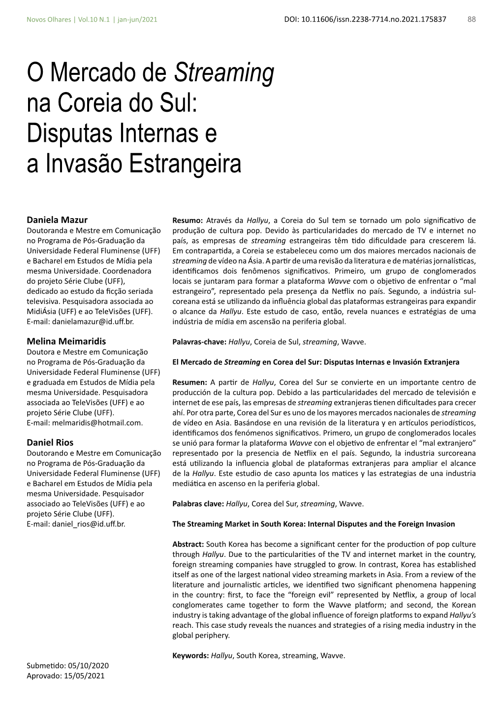 O Mercado De Streaming Na Coreia Do Sul: Disputas Internas E a Invasão Estrangeira