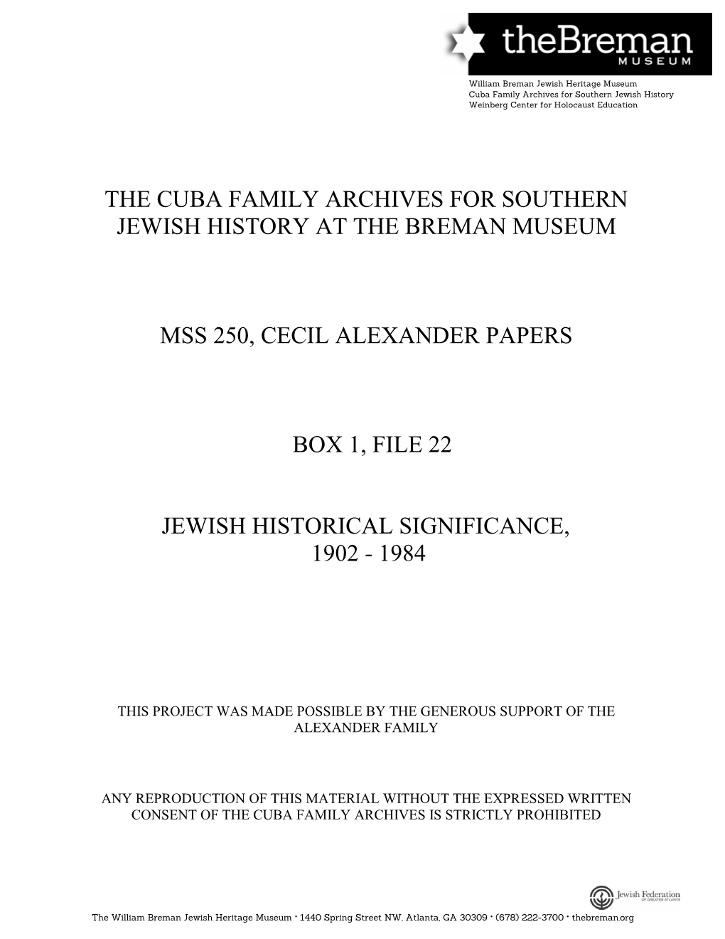 The Cuba Family Archives for Southern Jewish History at the Breman Museum