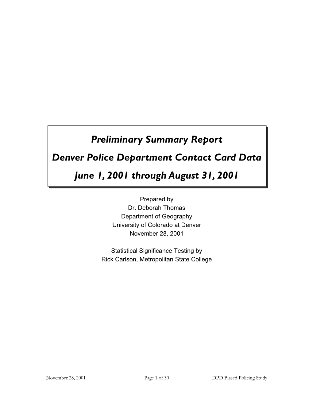 DPD Biased Policing Prelim Report