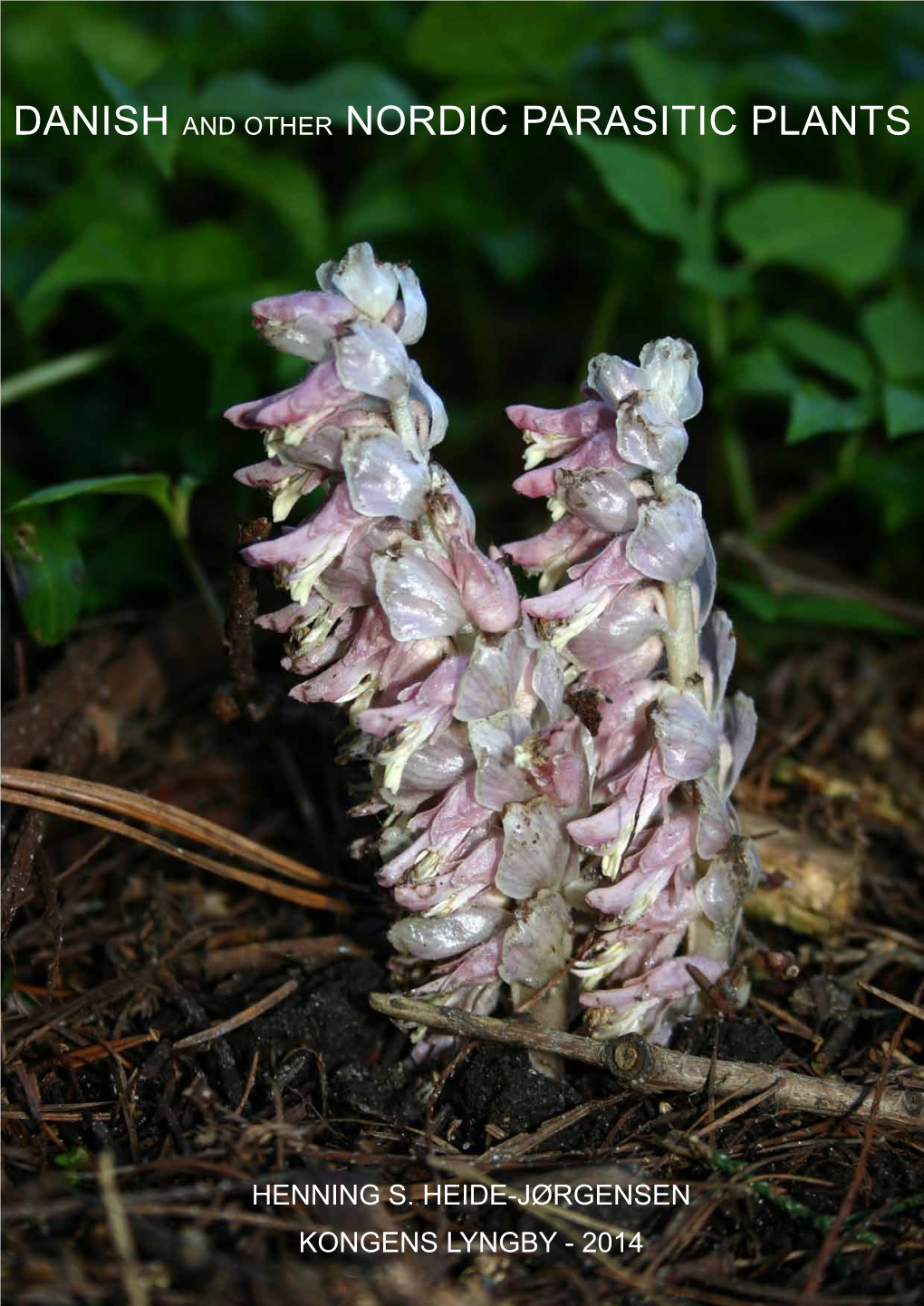 Danish and Other Nordic Parasitic Plants