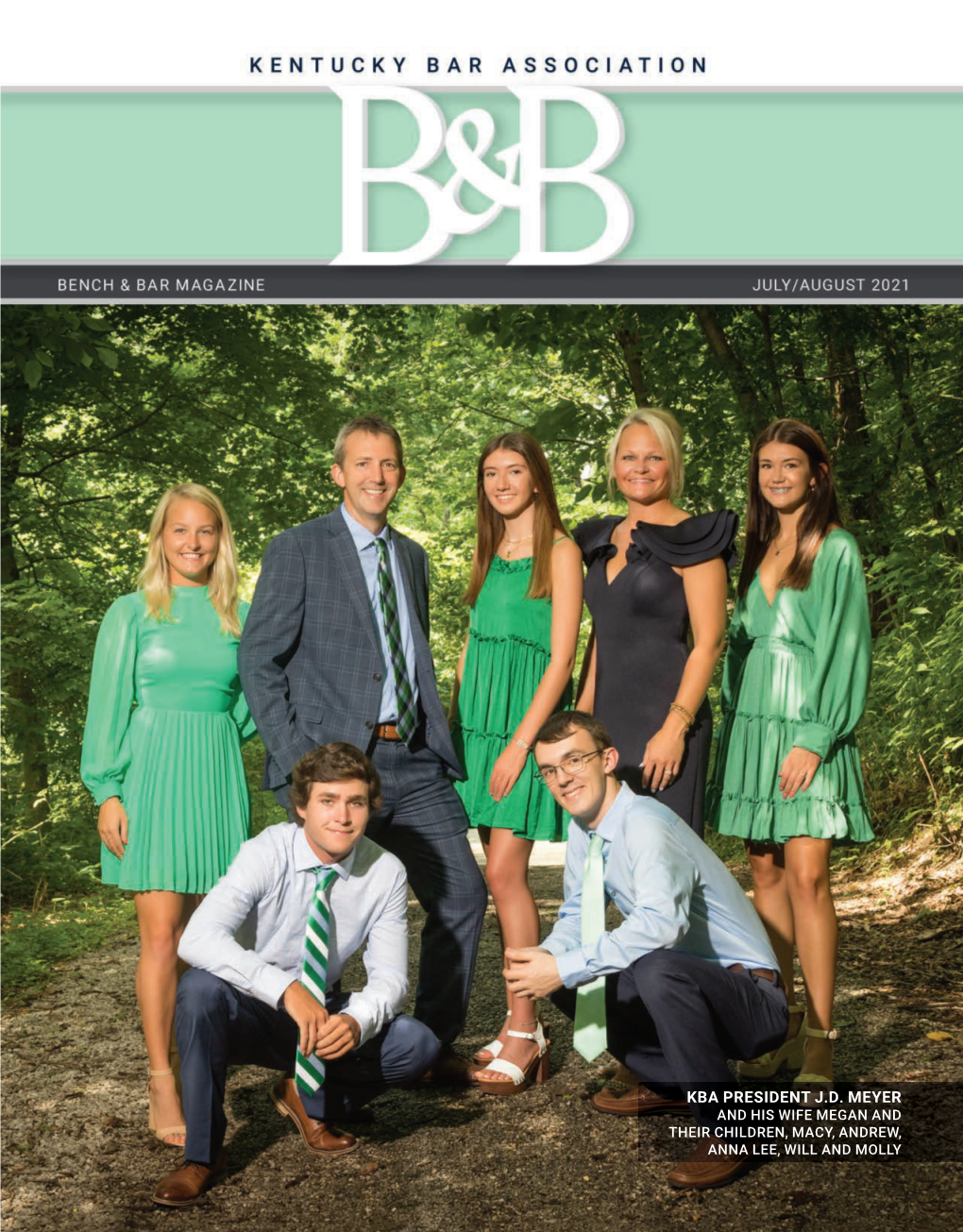 Kba President J.D. Meyer and His Wife Megan and Their Children, Macy, Andrew, Anna Lee, Will and Molly