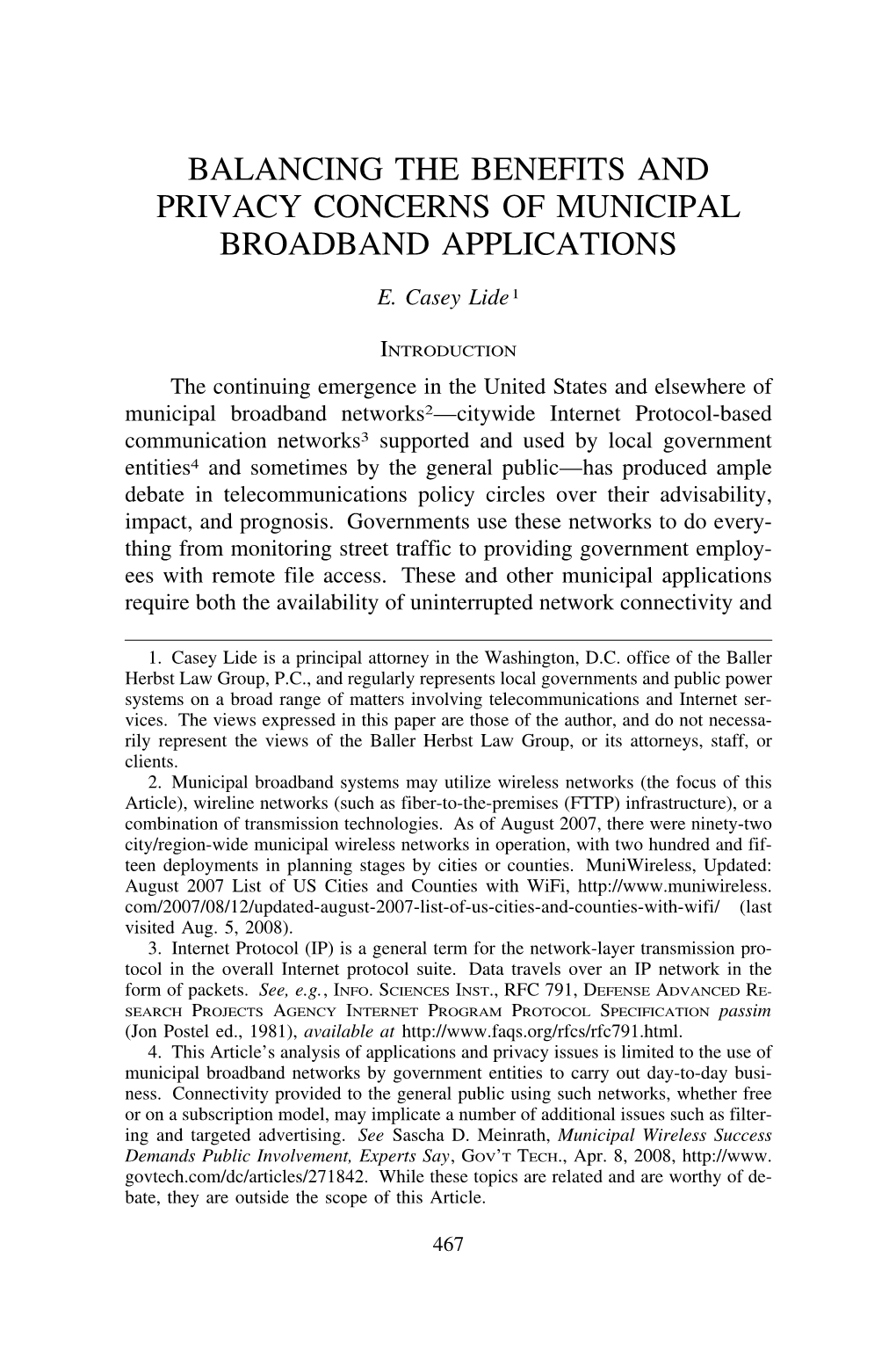 Balancing the Benefits and Privacy Concerns of Municipal Broadband Applications