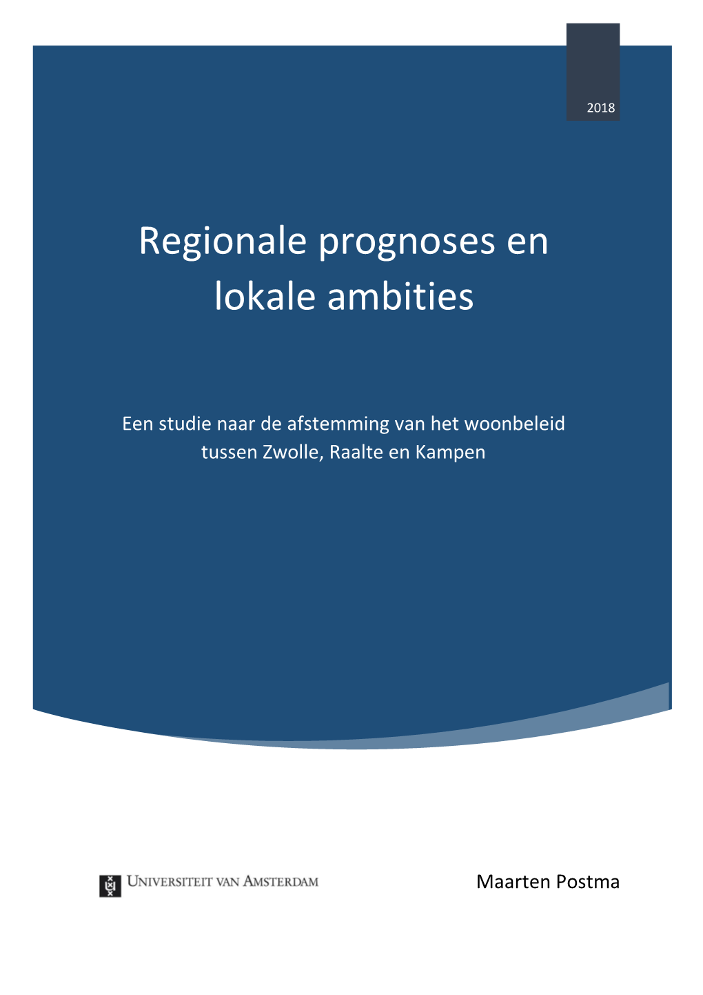 Regionale Prognoses En Lokale Ambities