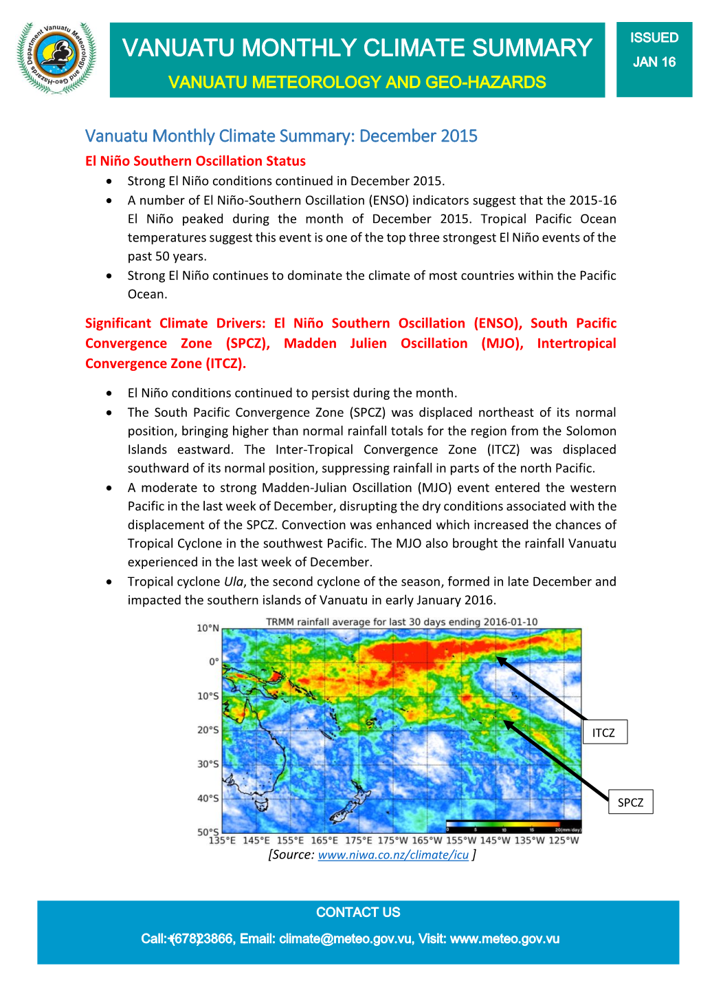 Vanuatu Monthly Climate Summary Issued Jan 16 Vanuatu Meteorology and Geo-Hazards