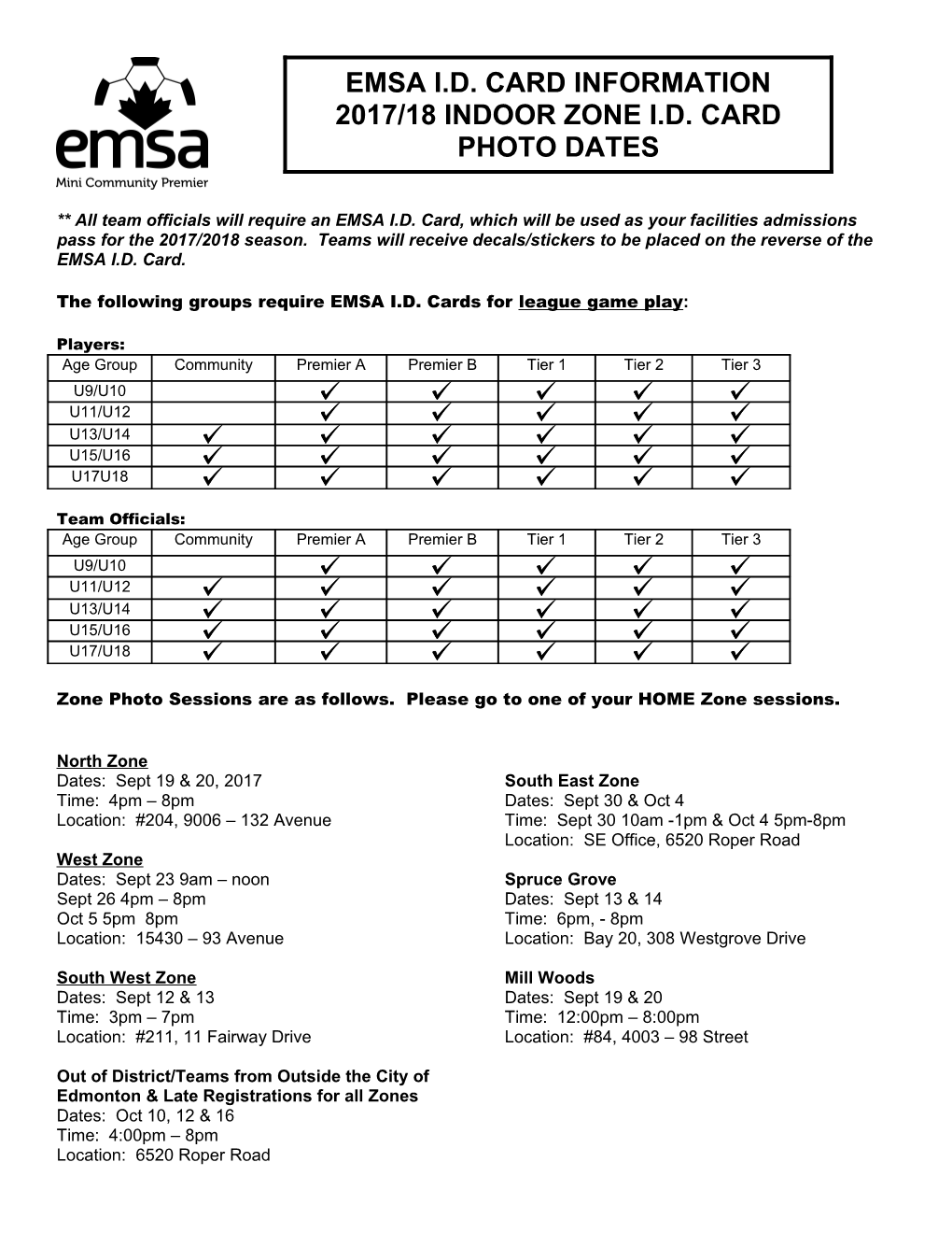 The Following Groups Require EMSA I.D. Cards for League Game Play