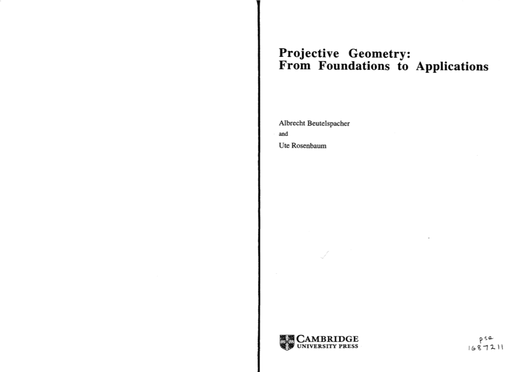 Projective Geometry: from Foundations to Applications