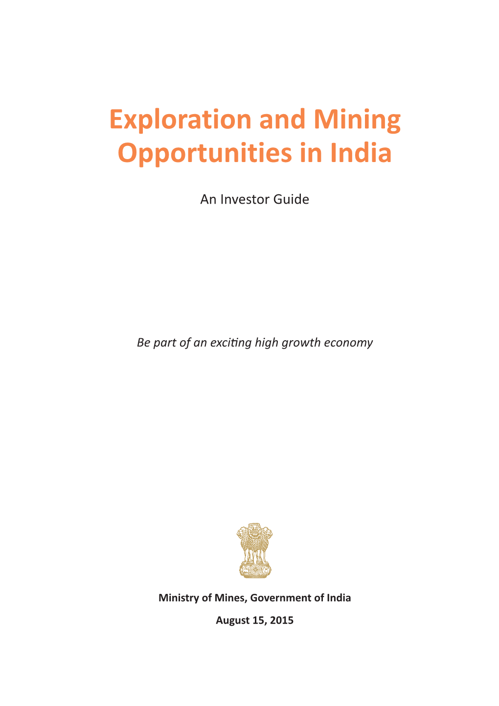Exploration and Mining Opportunities in India