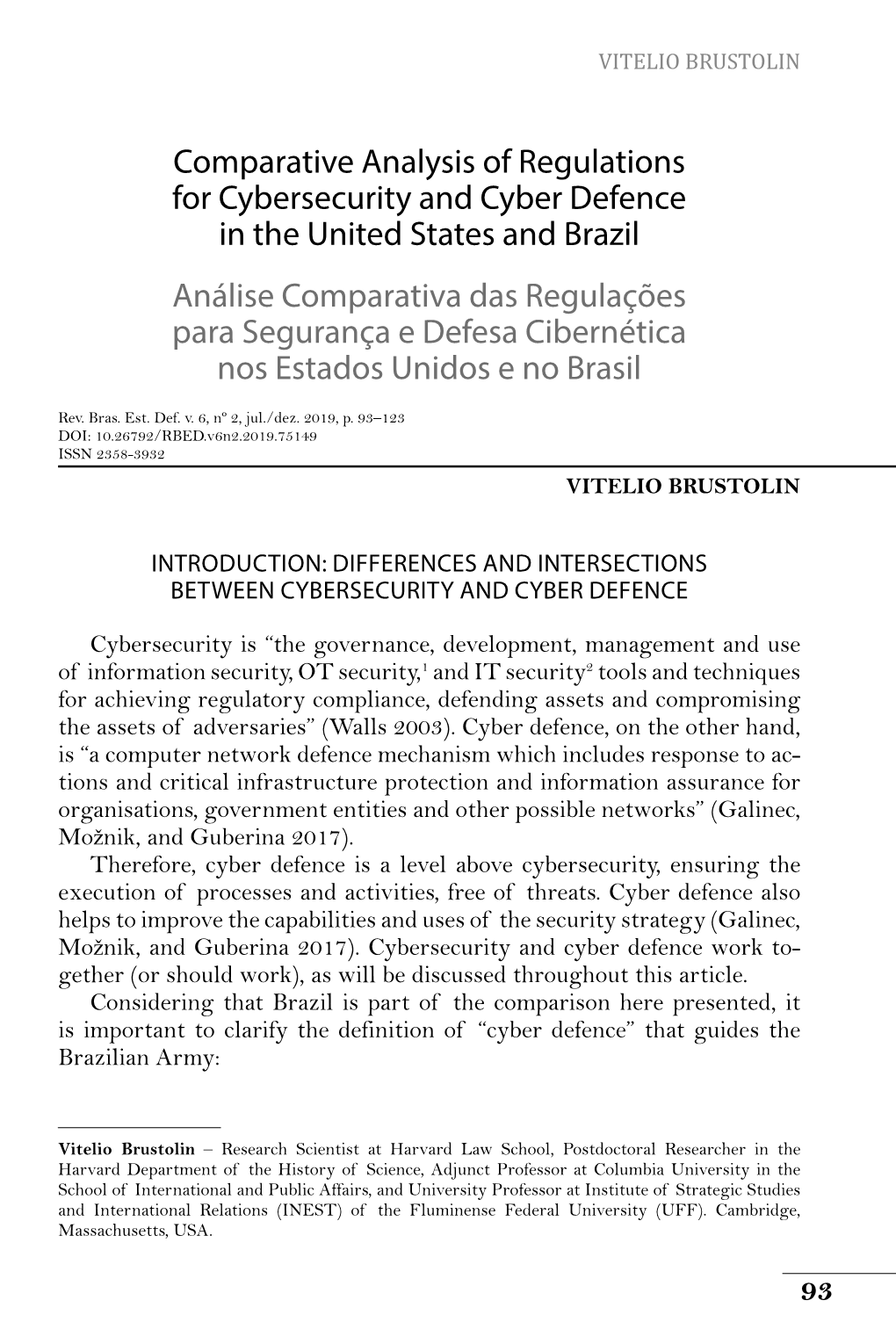 Comparative Analysis of Regulations for Cybersecurity and Cyber