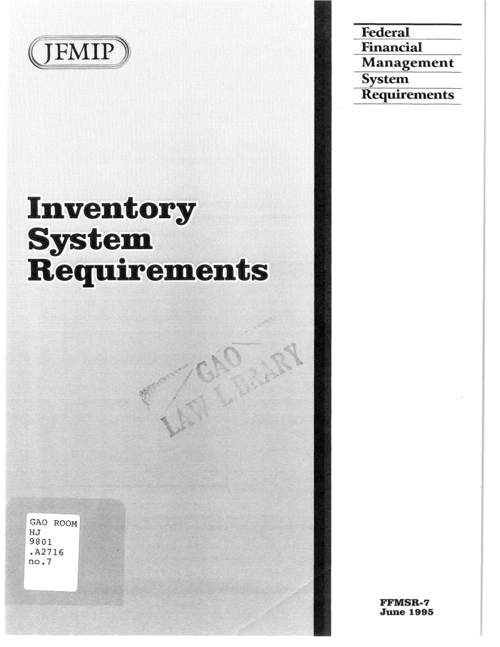 FFMSR-7, Inventory System Requirements