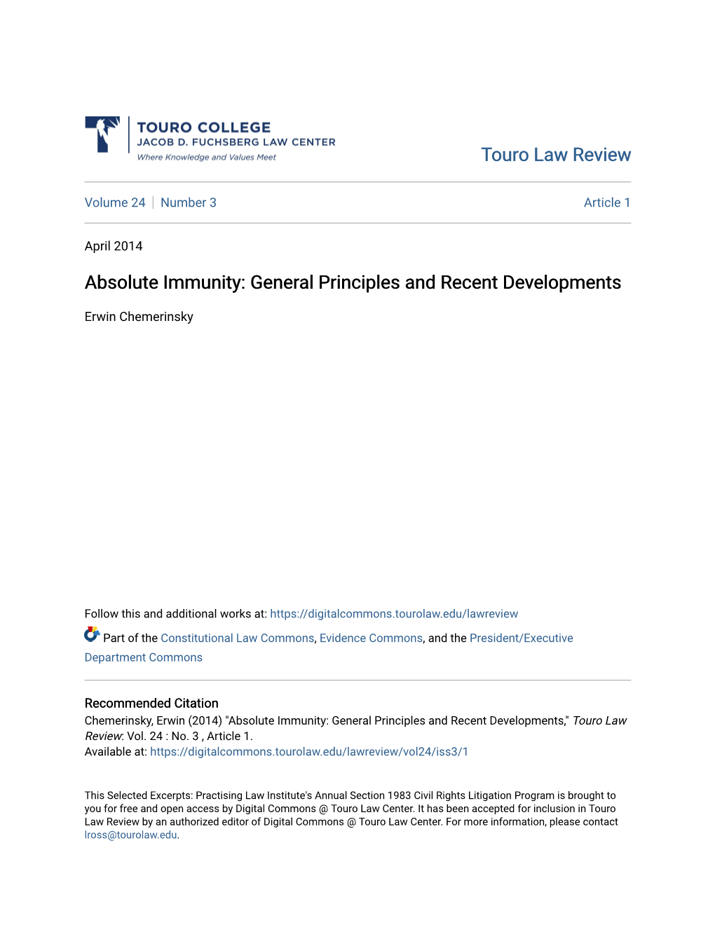 Absolute Immunity: General Principles and Recent Developments
