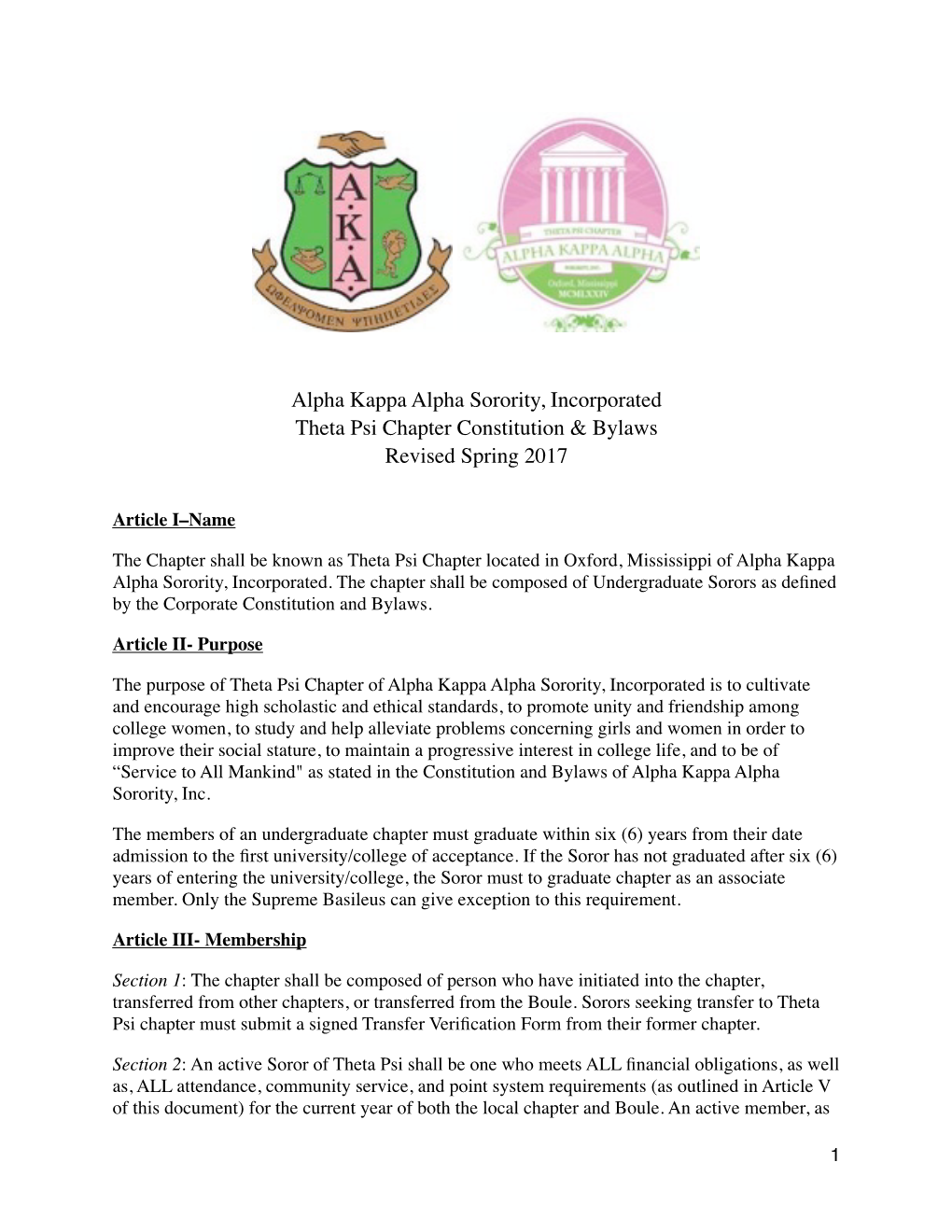 Alpha Kappa Alpha Sorority, Incorporated Theta Psi Chapter Constitution & Bylaws Revised Spring 2017