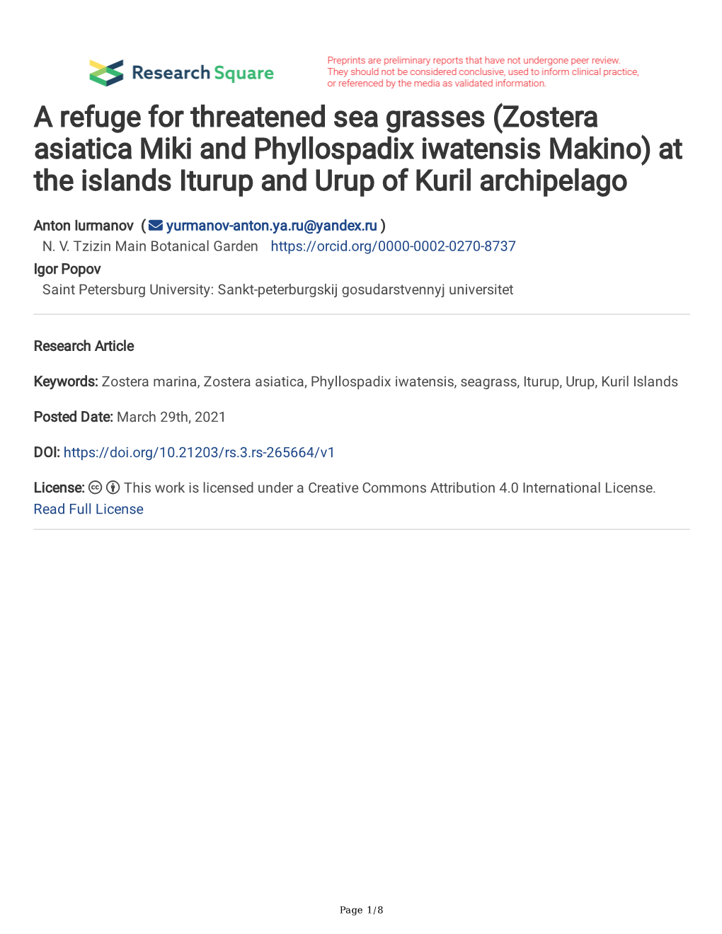 A Refuge for Threatened Sea Grasses (Zostera Asiatica Miki and Phyllospadix Iwatensis Makino) at the Islands Iturup and Urup of Kuril Archipelago