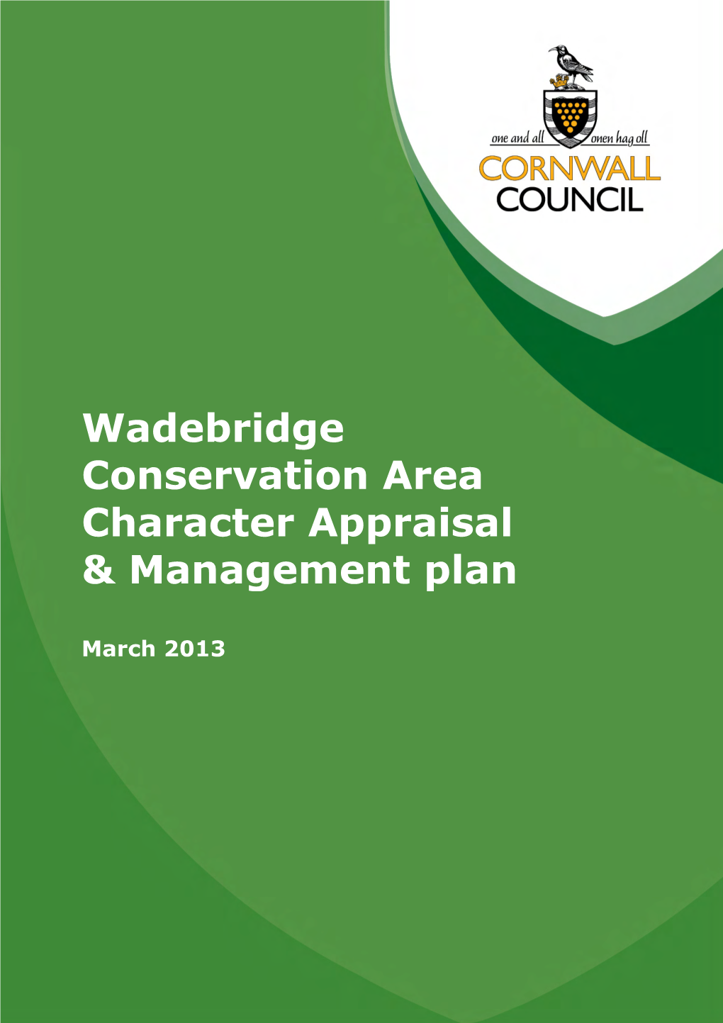 Wadebridge Conservation Area Character Appraisal & Management