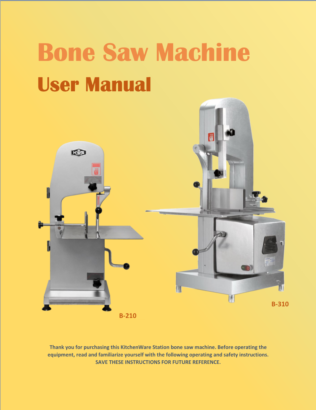 Bone Saw Machine User Manual