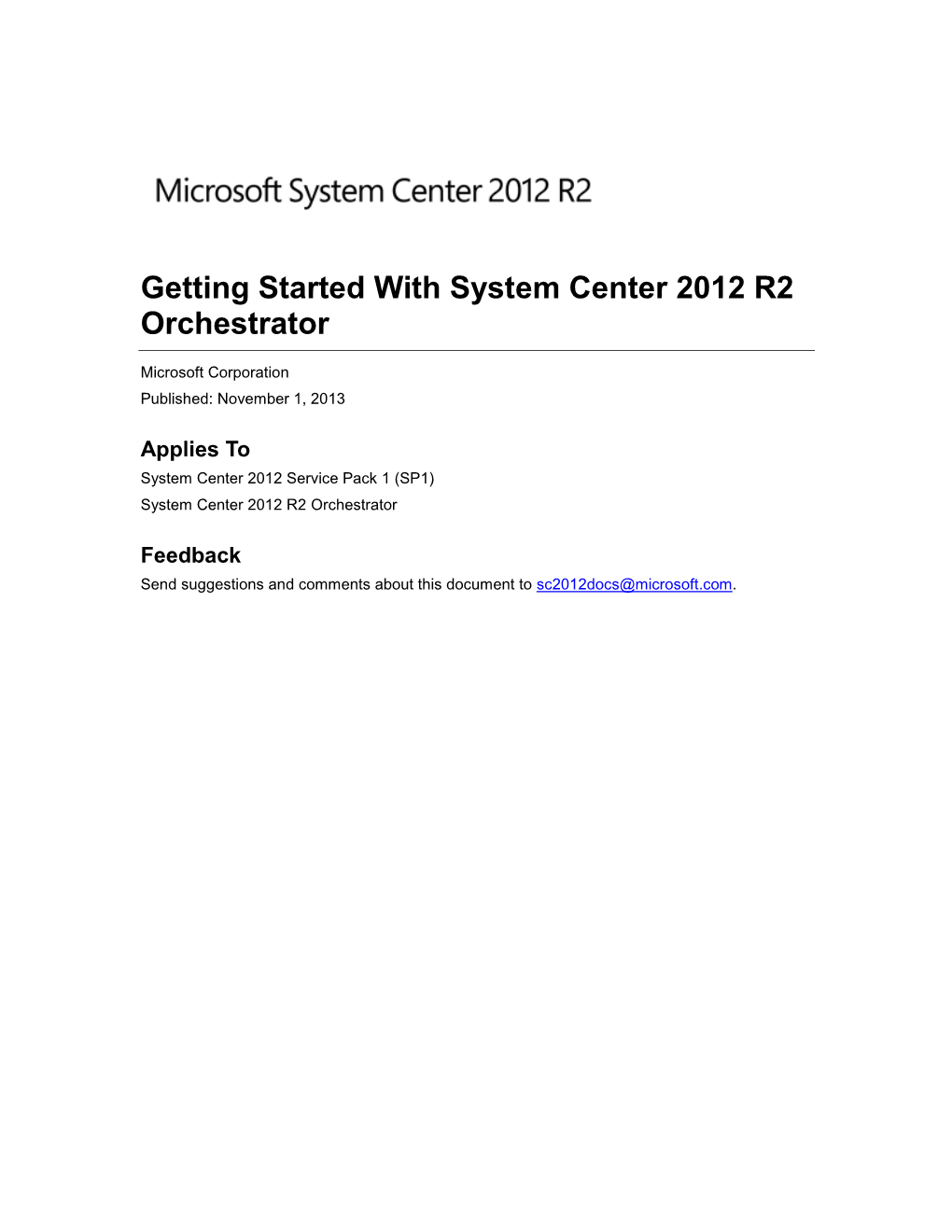 Getting Started with System Center 2012 R2 Orchestrator