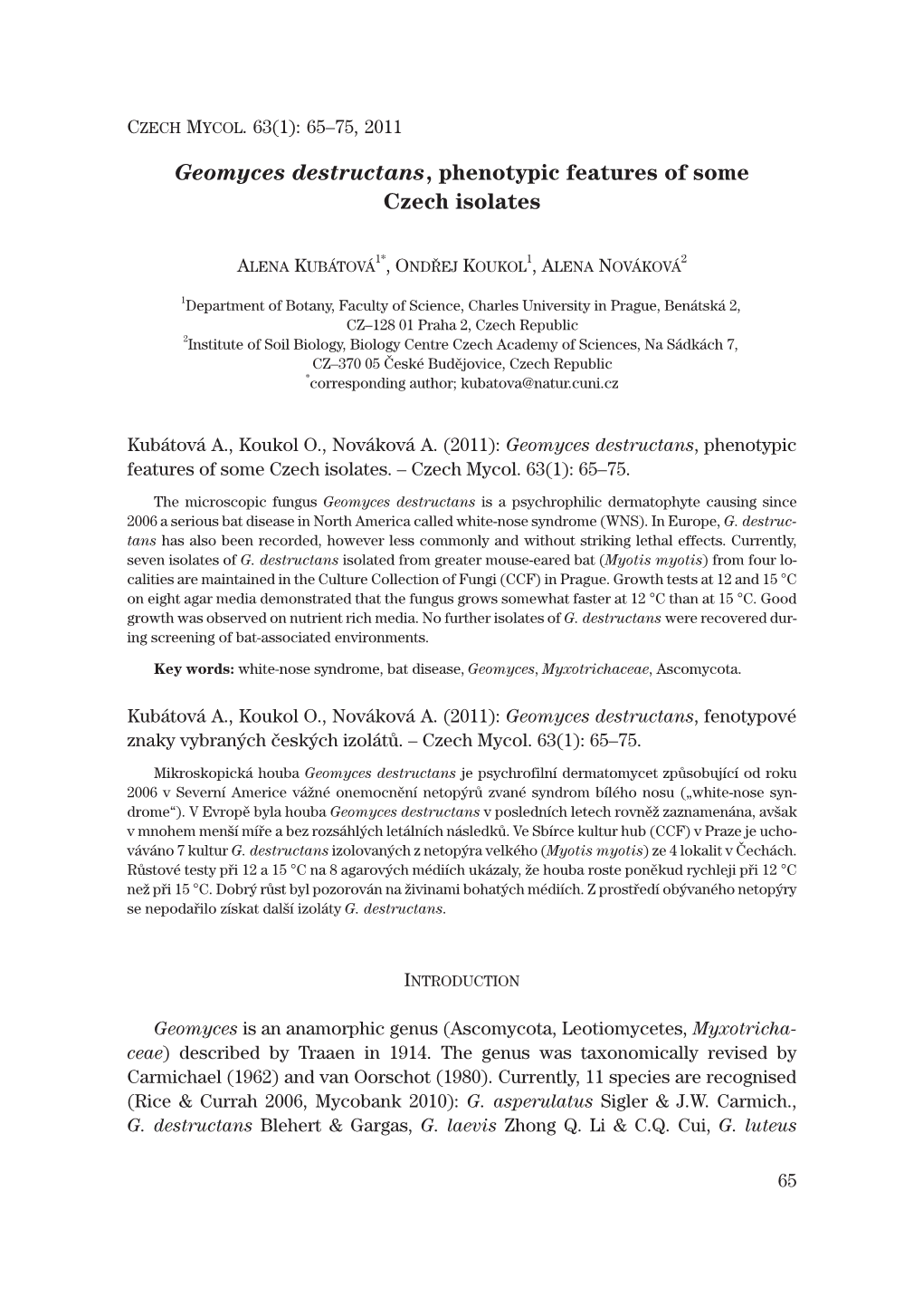 Geomyces Destructans, Phenotypic Features of Some Czech Isolates