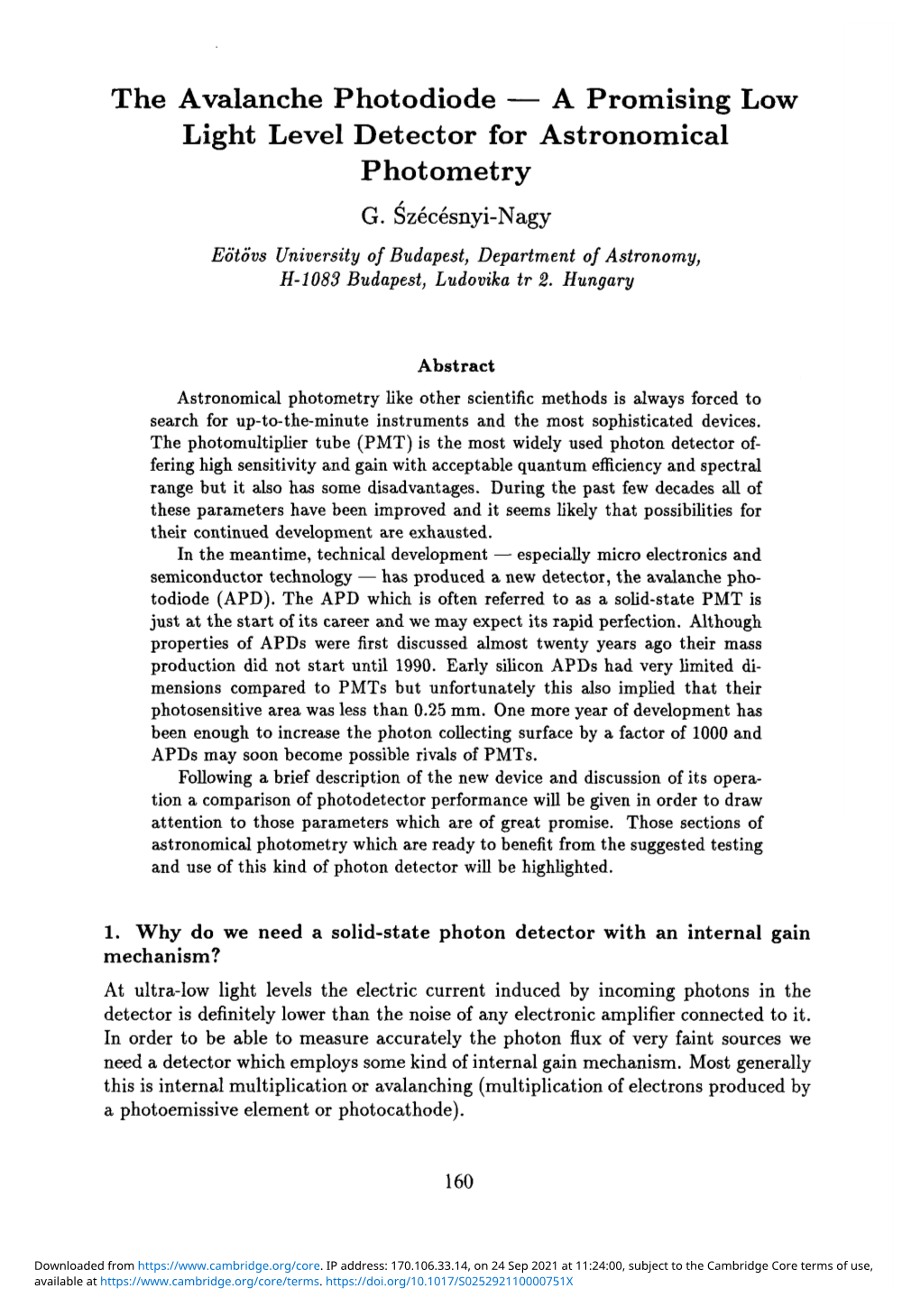 The Avalanche Photodiode — a Promising Low Light Level Detector for Astronomical Photometry G