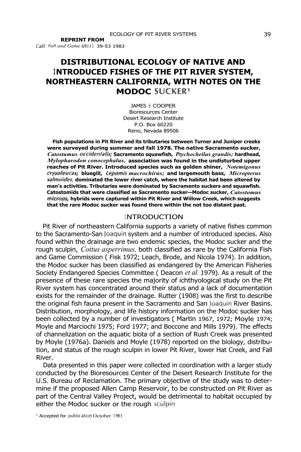 Distributional Ecology of Native and Introduced Fishes of the Pit River System, Northeastern California, with Notes on the Modoc Sucker'