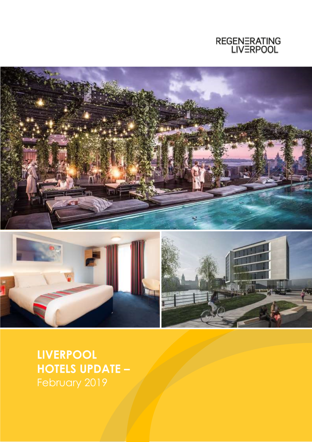 LIVERPOOL HOTELS UPDATE – February 2019