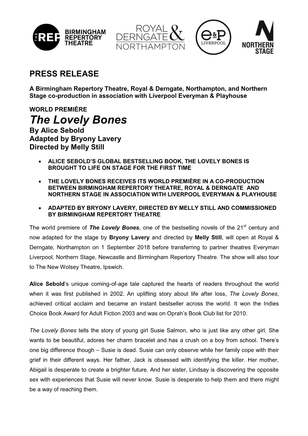 The Lovely Bones by Alice Sebold Adapted by Bryony Lavery Directed by Melly Still