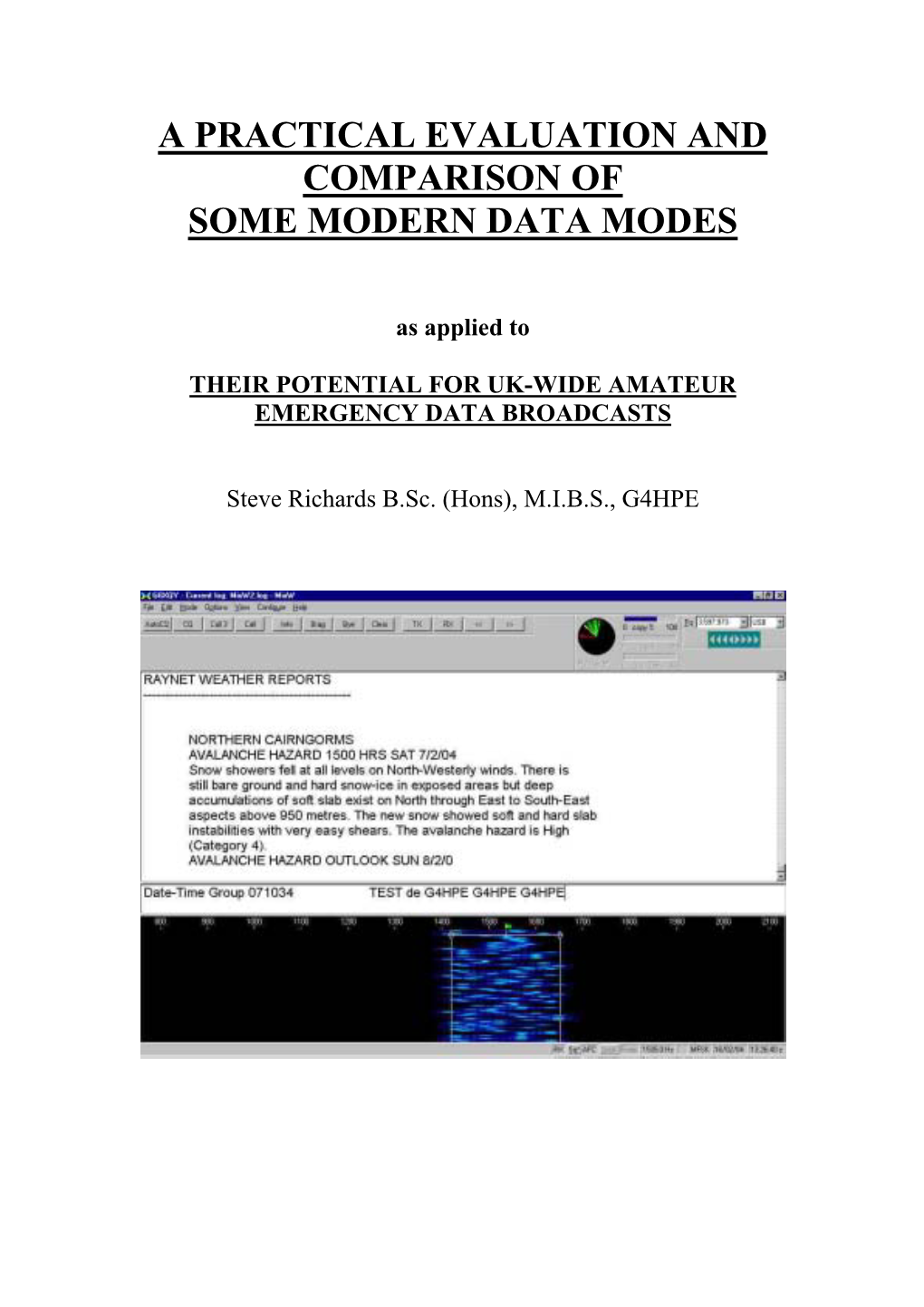 A Practical Evaluation and Comparison of Some Modern Data Modes