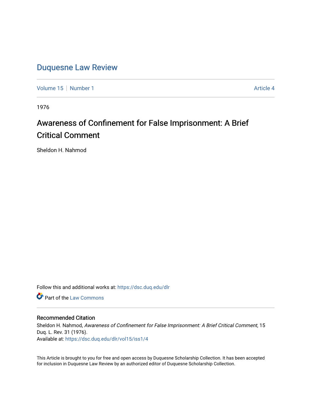Awareness of Confinement for False Imprisonment: a Brief Critical Comment