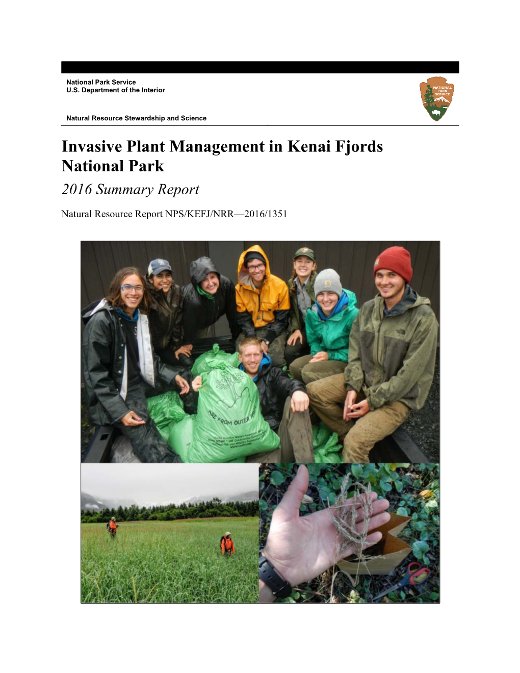 Invasive Plant Management in Kenai Fjords National Park 2016 Summary Report