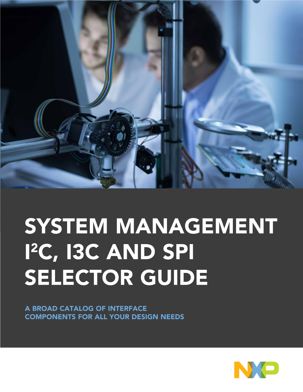 System Management I2c, I3c and Spi Selector Guide