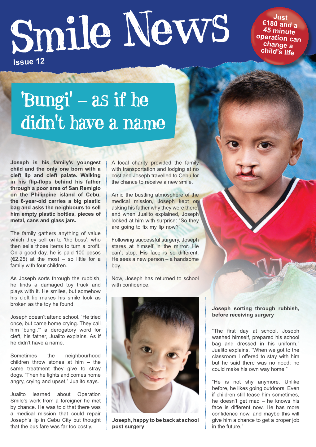 Bungi' – As If He Didn't Have a Name