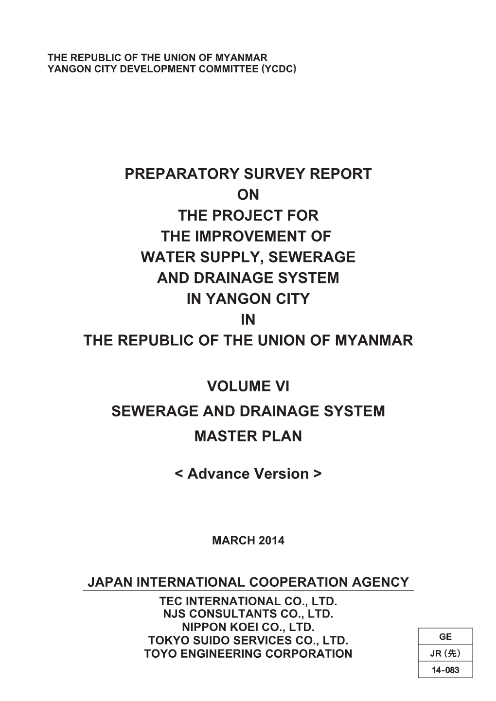 Preparatory Survey Report on the Project for the Improvement of Water Supply, Sewerage and Drainage System in Yangon City in the Republic of the Union of Myanmar