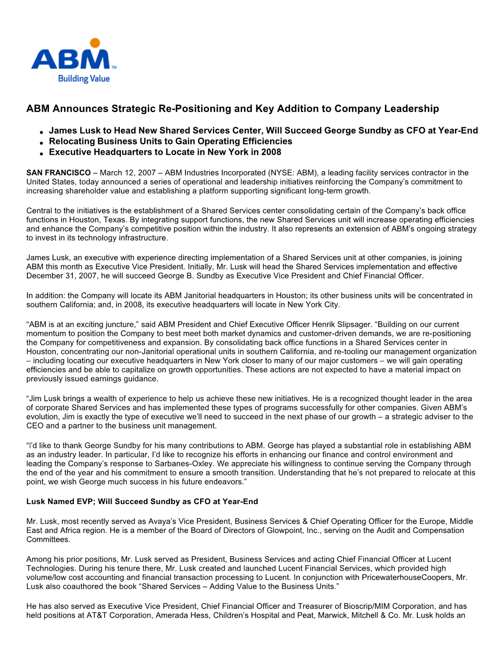 ABM Announces Strategic Re-Positioning and Key Addition to Company Leadership