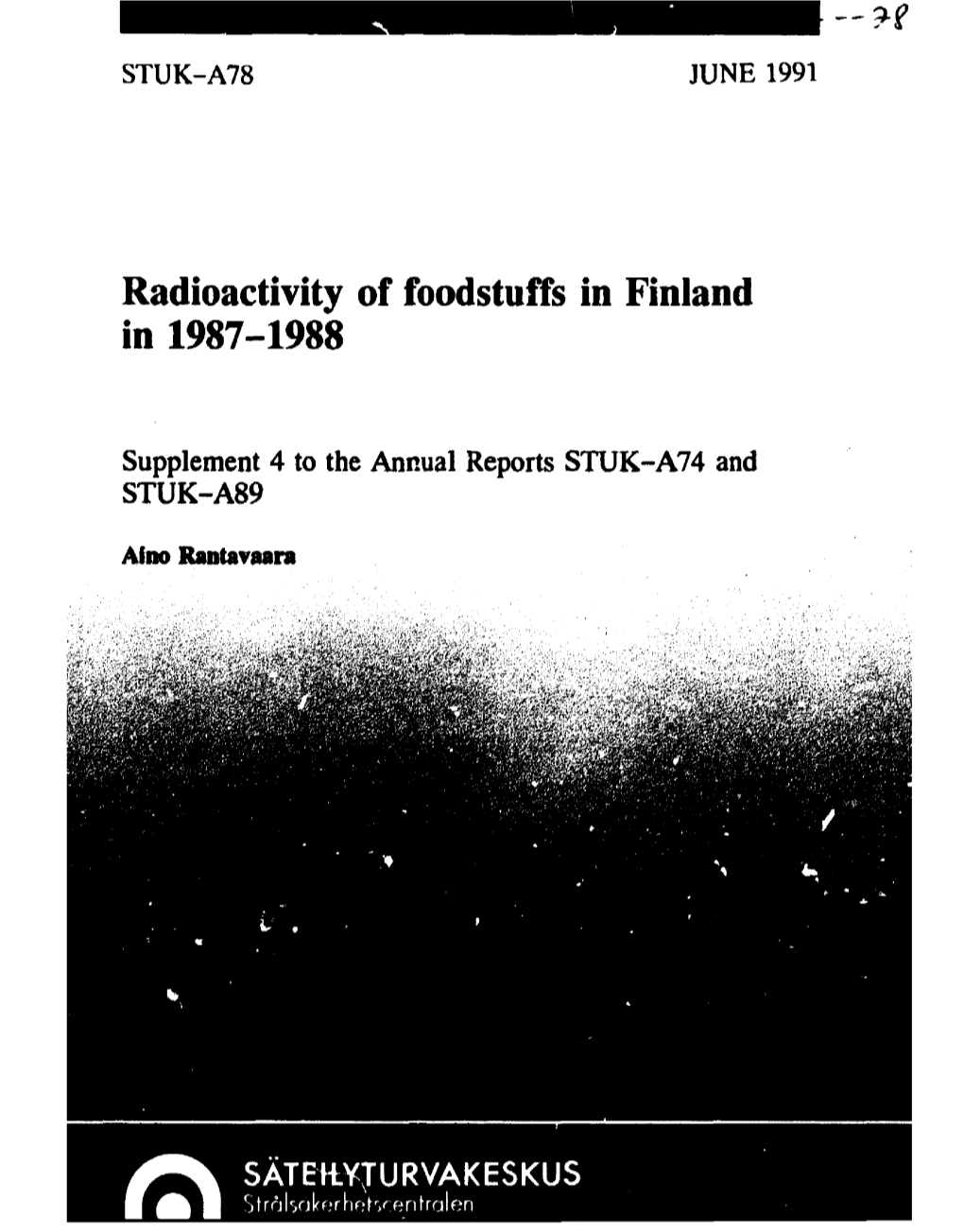 Radioactivity of Foodstuffs in Finland in 1987-1988