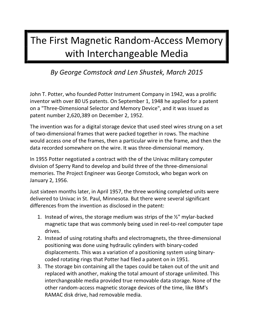 The First Magnetic Random-Access Memory with Interchangeable Media