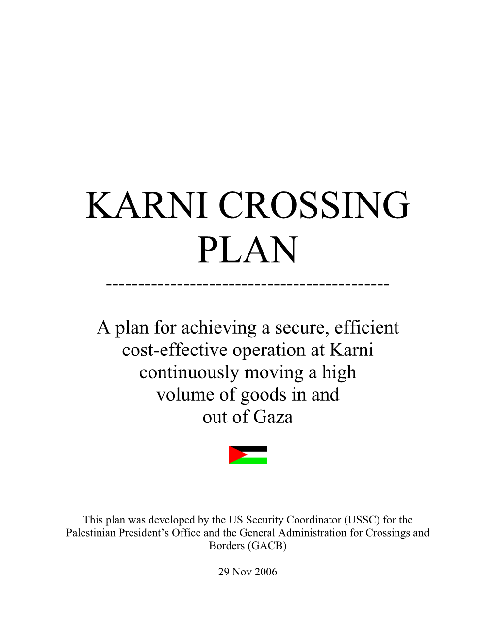 USSC Karni Crossing Plan