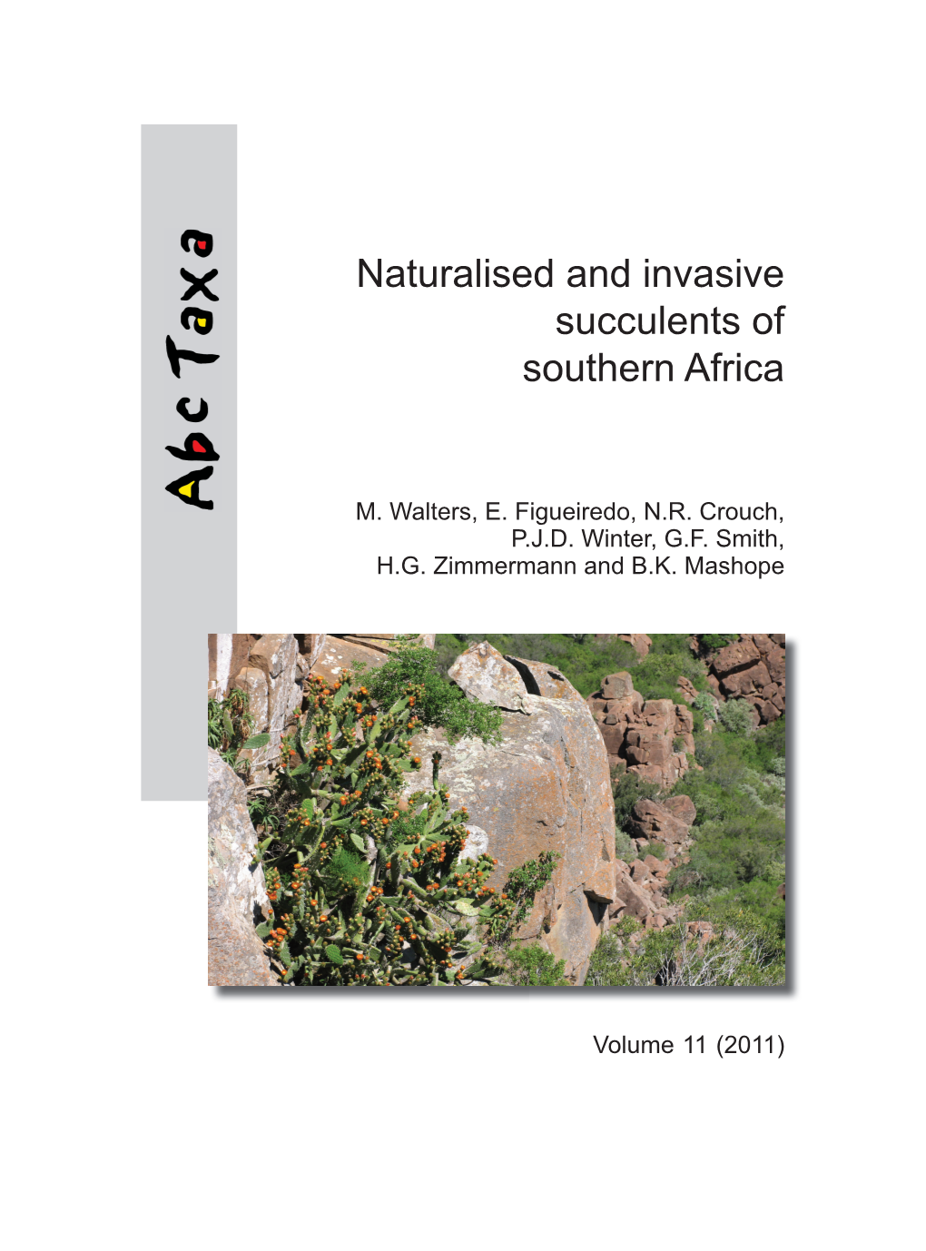 Naturalised and Invasive Succulents of Southern Africa