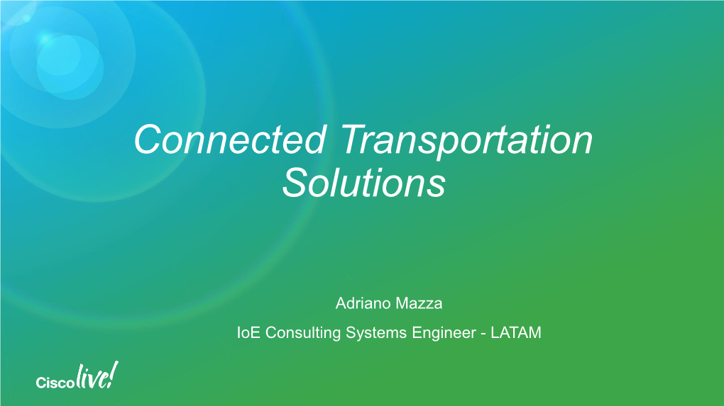 Connected Transportation Solutions