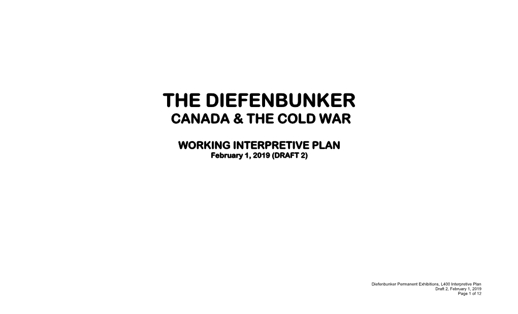 The Diefenbunker Canada & the Cold War