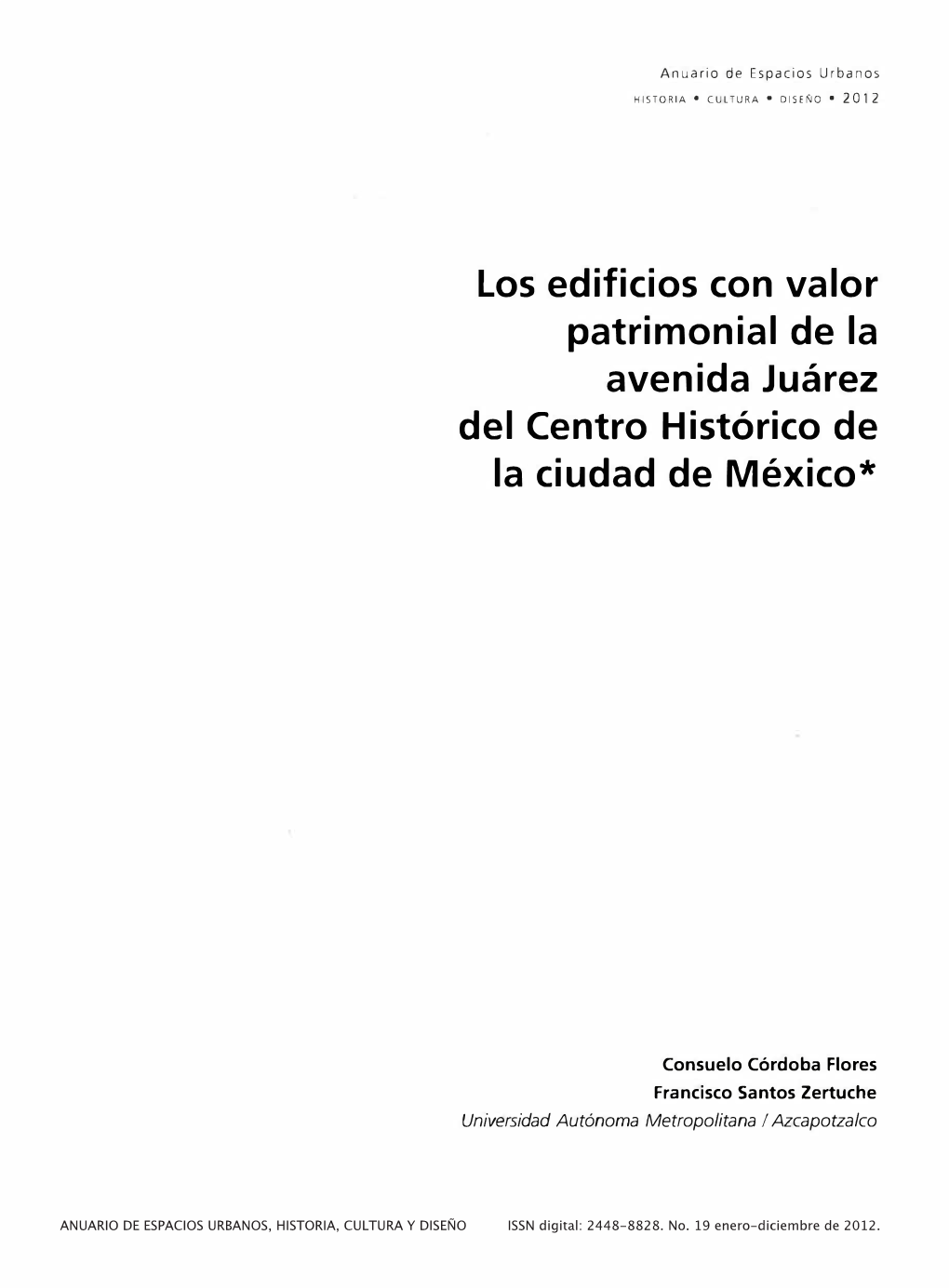 Los Edificios Con Valor Patrimonial De La Avenida Juárez Del Centro Histórico De La Ciudad De México*