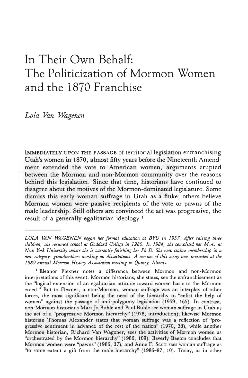 In Their Own Behalf: the Politicization of Mormon Women and the 1870 Franchise