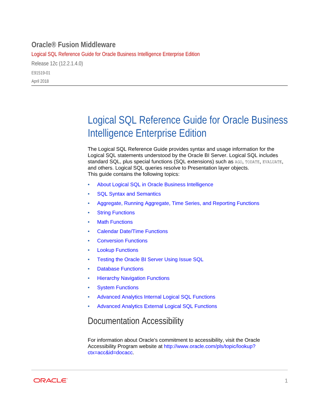 Logical SQL Reference Guide for Oracle Business Intelligence Enterprise Edition Release 12C (12.2.1.4.0) E91519-01 April 2018