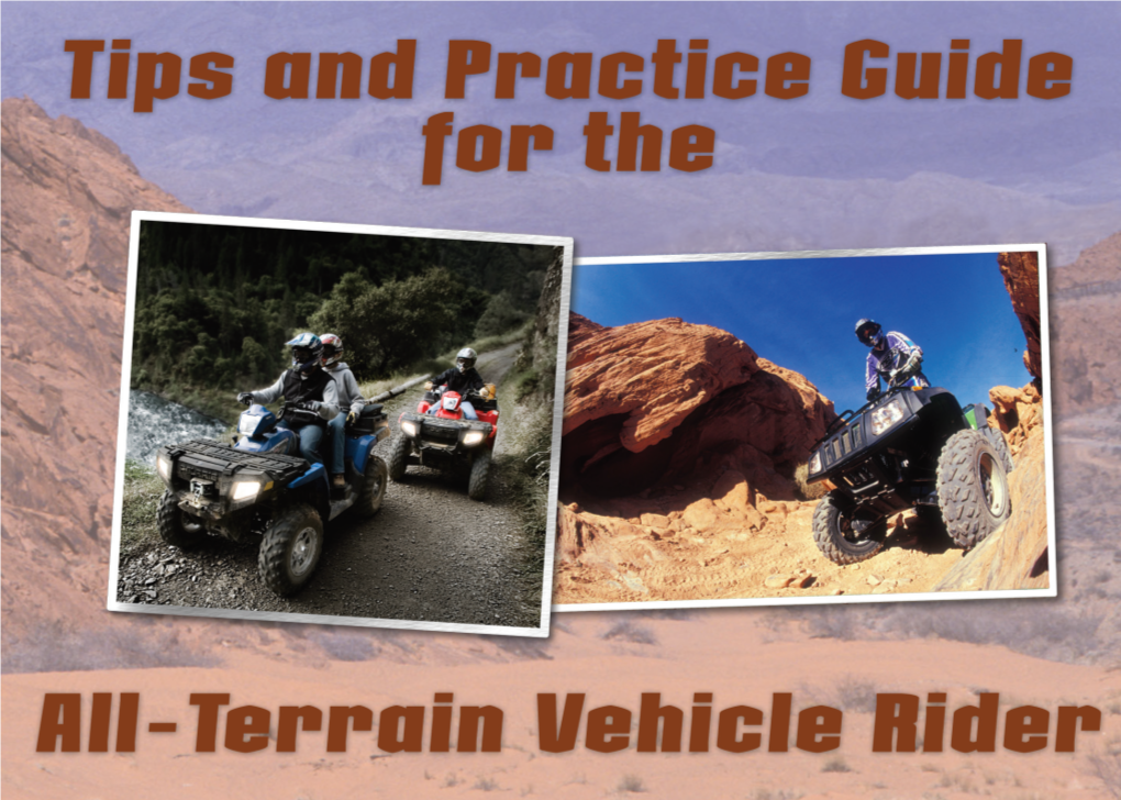 Tips and Practice Guide for the All-Terrain Vehicle Rider Forward